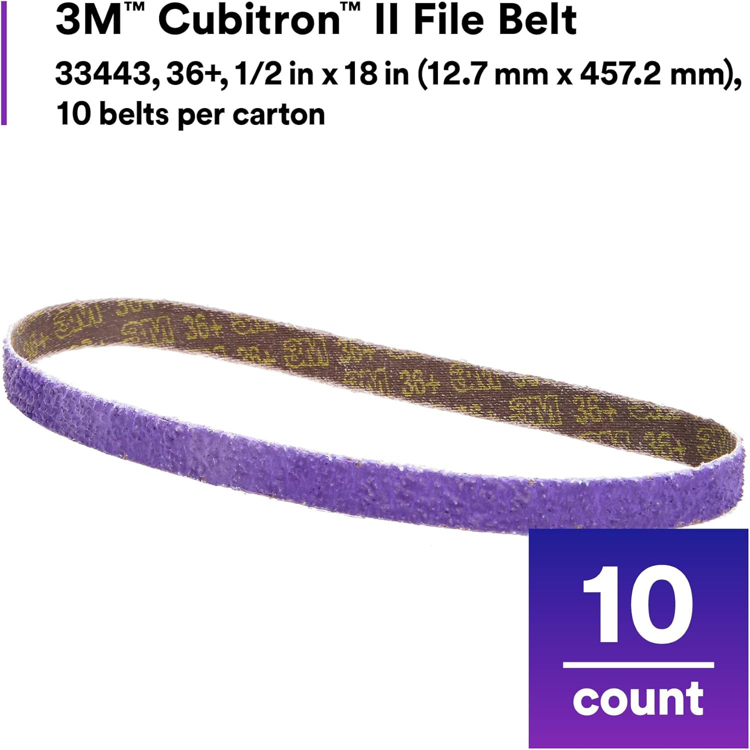 3M Cubitron II File Belt, 33445, 60+ Grit, 1/2 in X 18 In, Pack of 10 File Belts