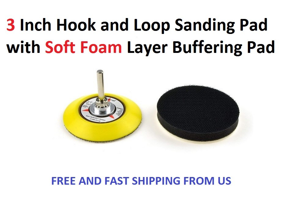 3 Inch Hook and Loop Sanding Pad with Soft Foam Layer Buffering Pad
