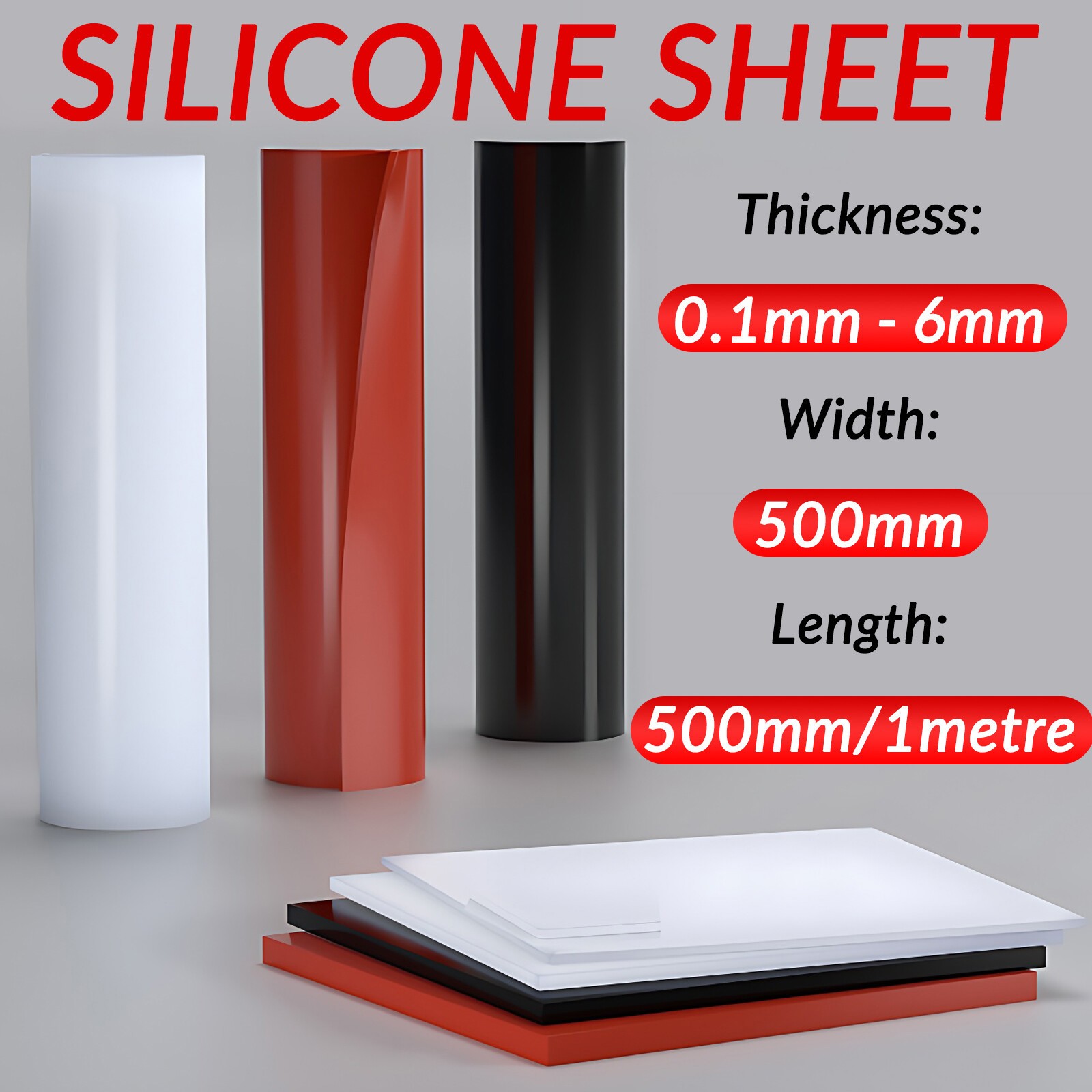 Silicone Sheet 0.1mm – 6mm Thick 500mm Wide 500mm Long Black/Clear/White/Red