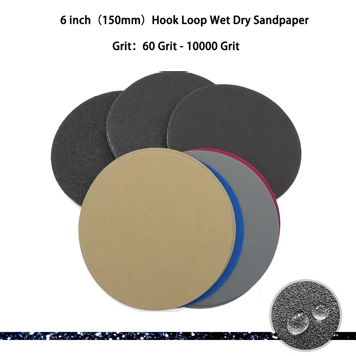 6inch（150mm）Hook Loop Sanding Discs 60 – 10000 Grit Wet Dry Sandpaper，Burnishing