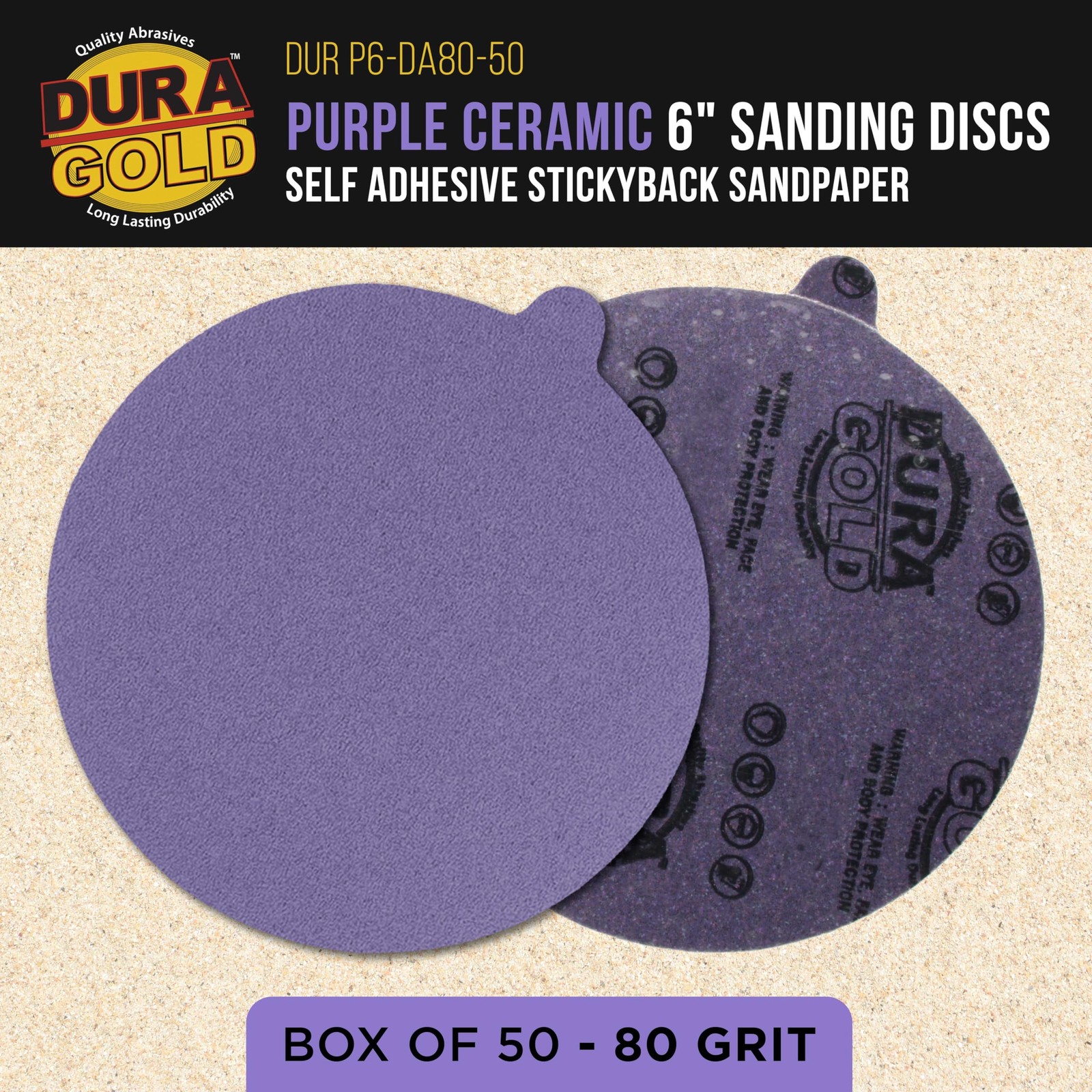 Dura-Gold 80 Grit 6 PSA Purple Film Ceramic Sanding Discs, Box of 50 – Self Adhe