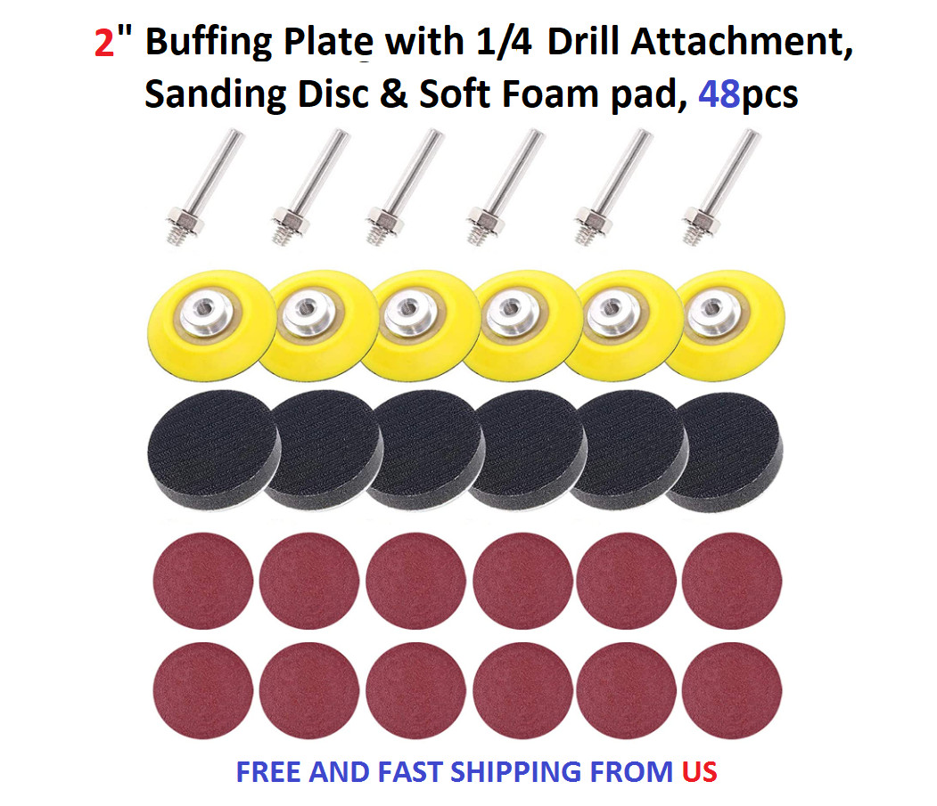 2″ Buffing Plate with 1/4 Drill Attachment, Sanding Disc & Soft Foam pad, 48pcs