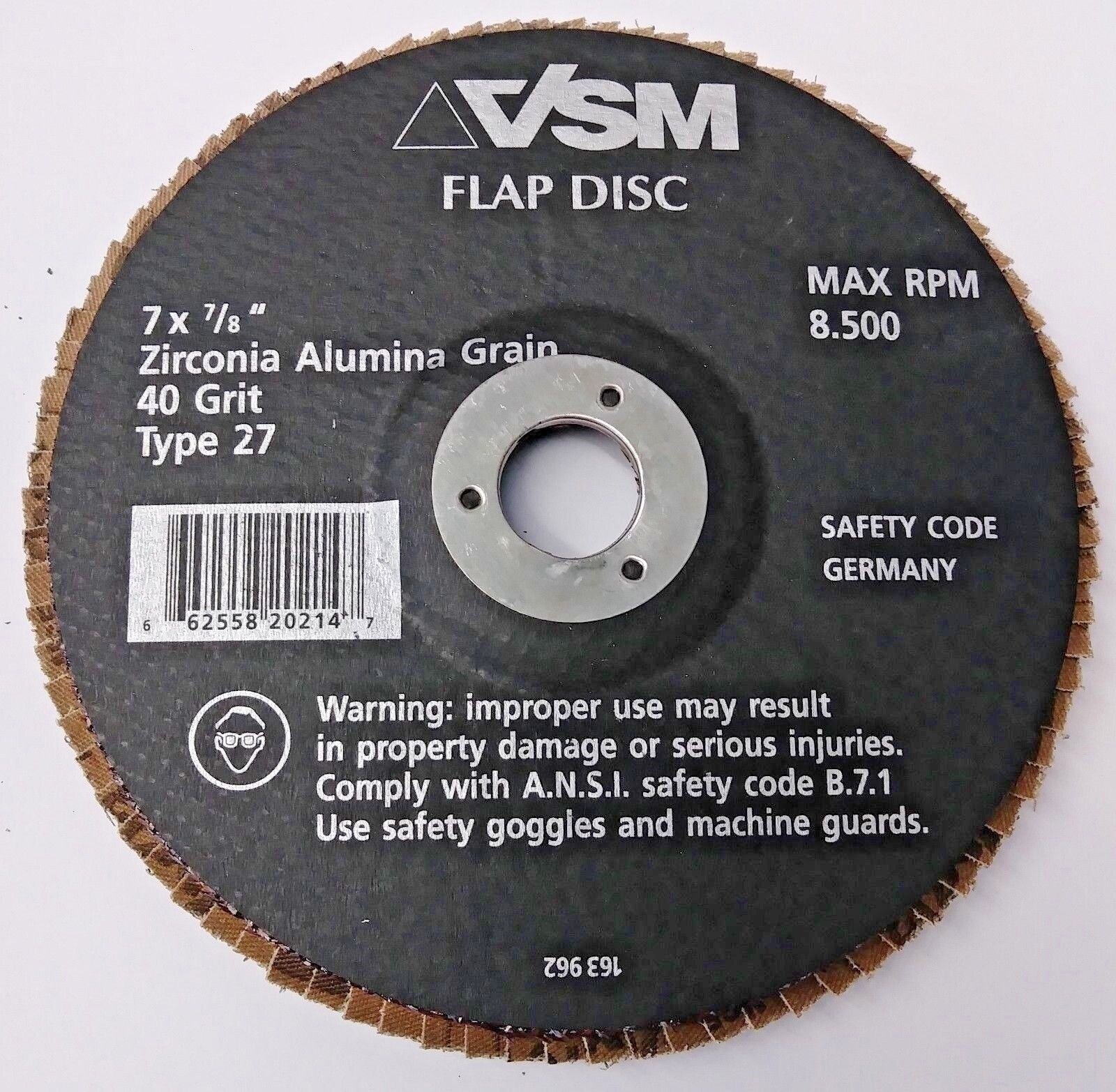 VSM 163 962 7″ x 7/8″ Zirconia Alumina Grain 40 Grit Type 27 Flap Disc Germany